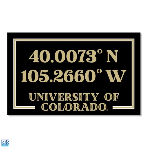 University of Colorado sticker featuring campus coordinates "40.0073° N, 105.2660° W" in gold text on a black background.